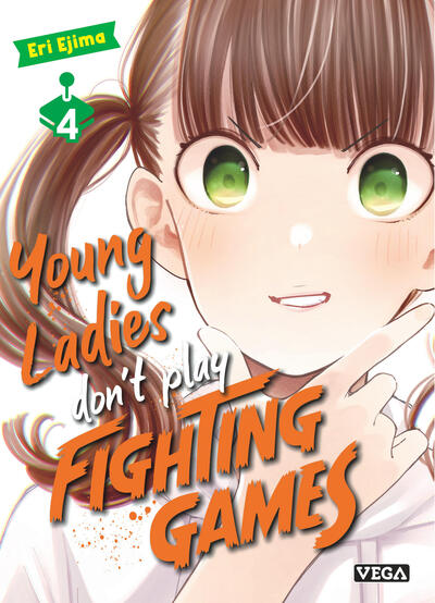 Young Ladies don't play Fighting Games - Tome 04
