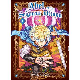 Abel et le Seigneur Démon - tome 01