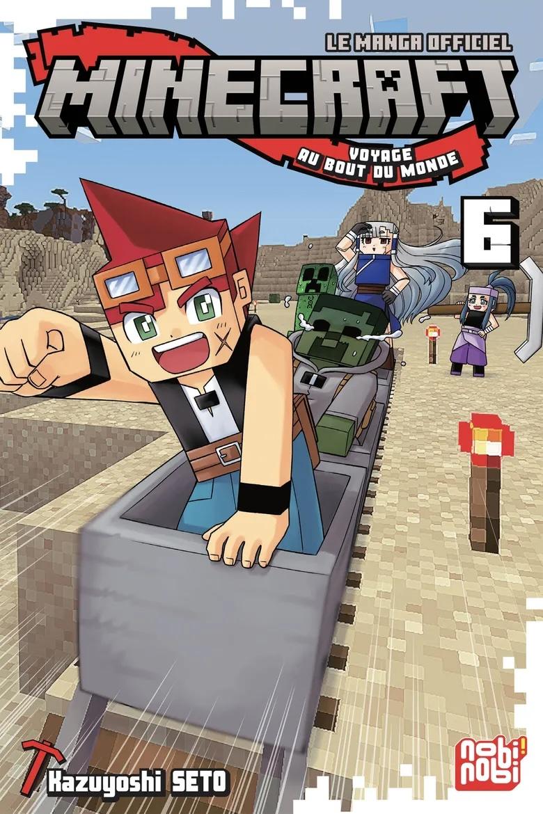 MINECRAFT - Le manga officiel - Voyage au bout du monde - Tome 6