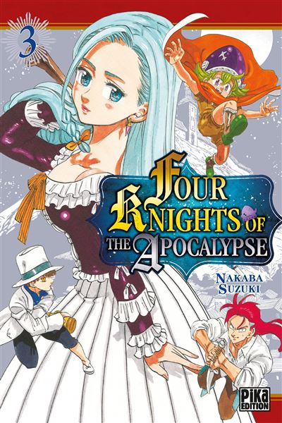 Four Knights of the Apocalypse - Tome 3