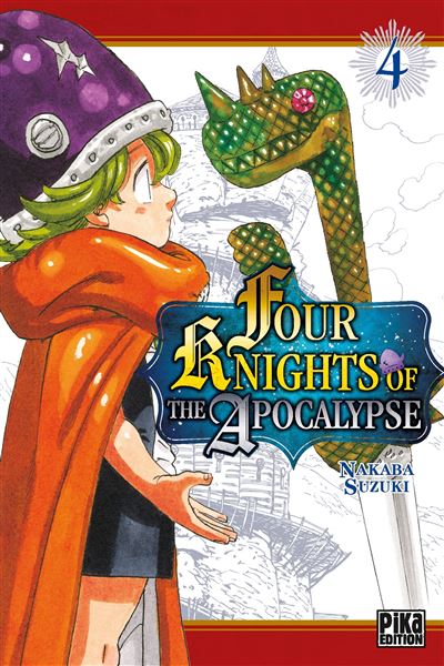Four Knights of the Apocalypse - Tome 4