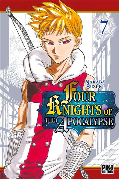 Four Knights of the Apocalypse - Tome 7