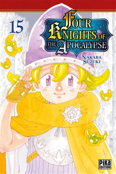 Four Knights of the Apocalypse - Tome 15
