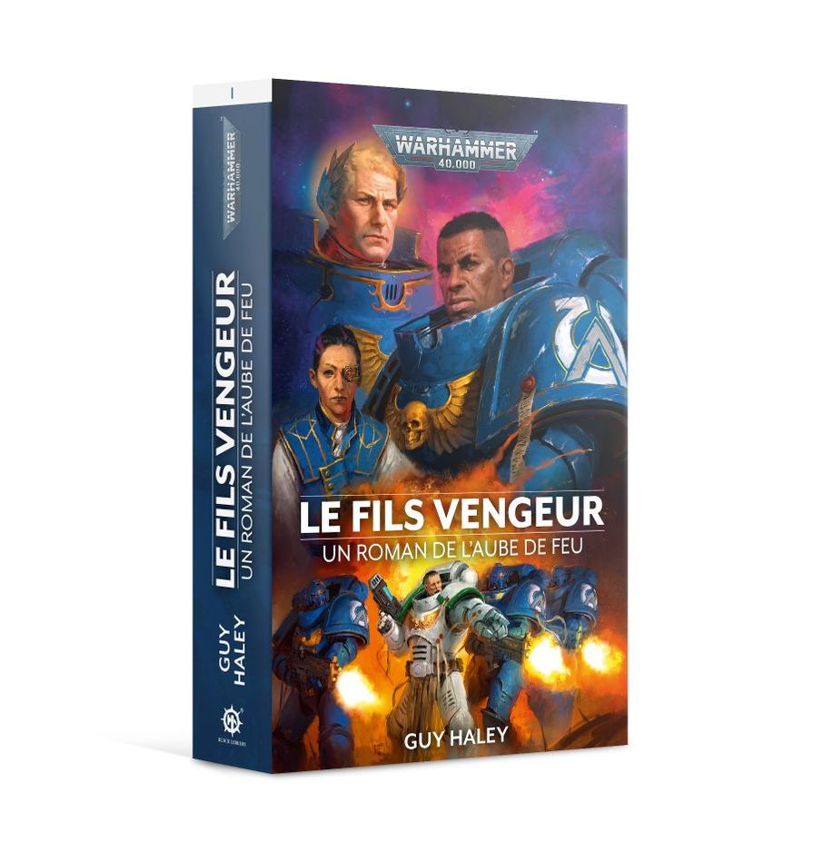 Warhammer 40k / Black Library - L'Aube du Feu: Le Fils Vengeur Livre 1 (français)