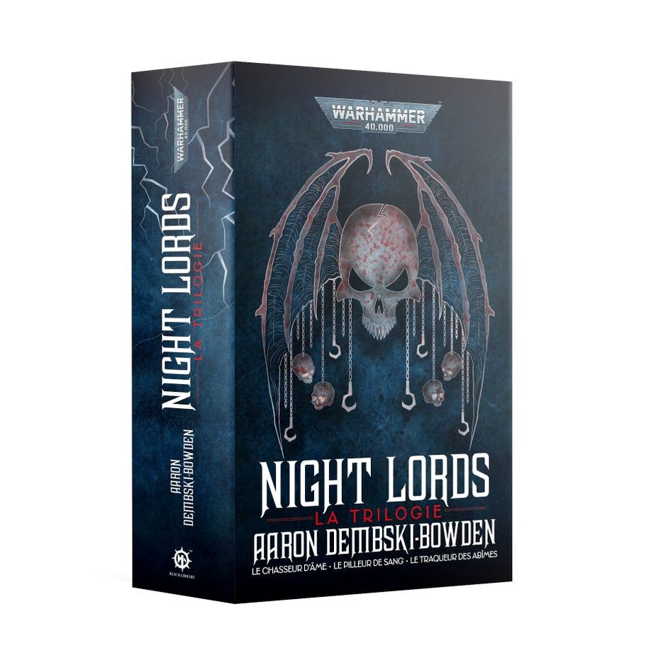 Warhammer 40k / Black Library - Night Lords, la trilogie : Le chasseur d âme - Le pilleur de sang - Le traqueur des abîmes (français)