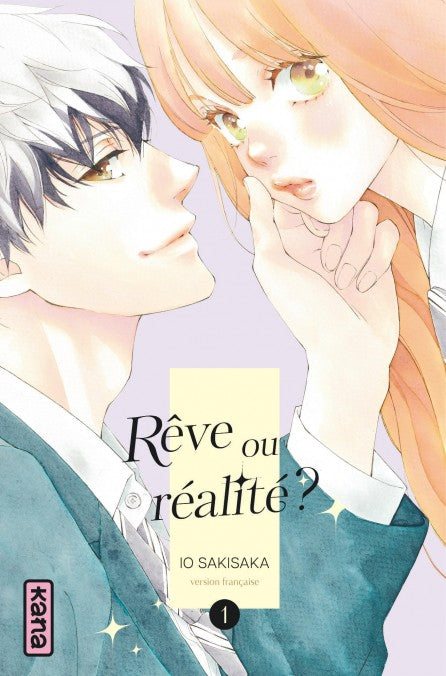 Rêve ou réalité ? – Tome 01