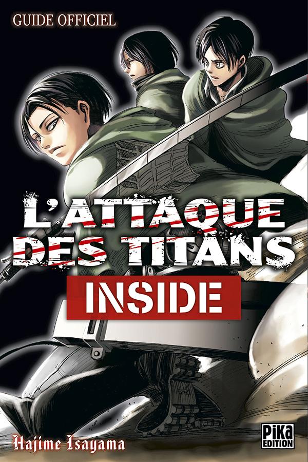 L'ATTAQUE DES TITANS - INSIDE