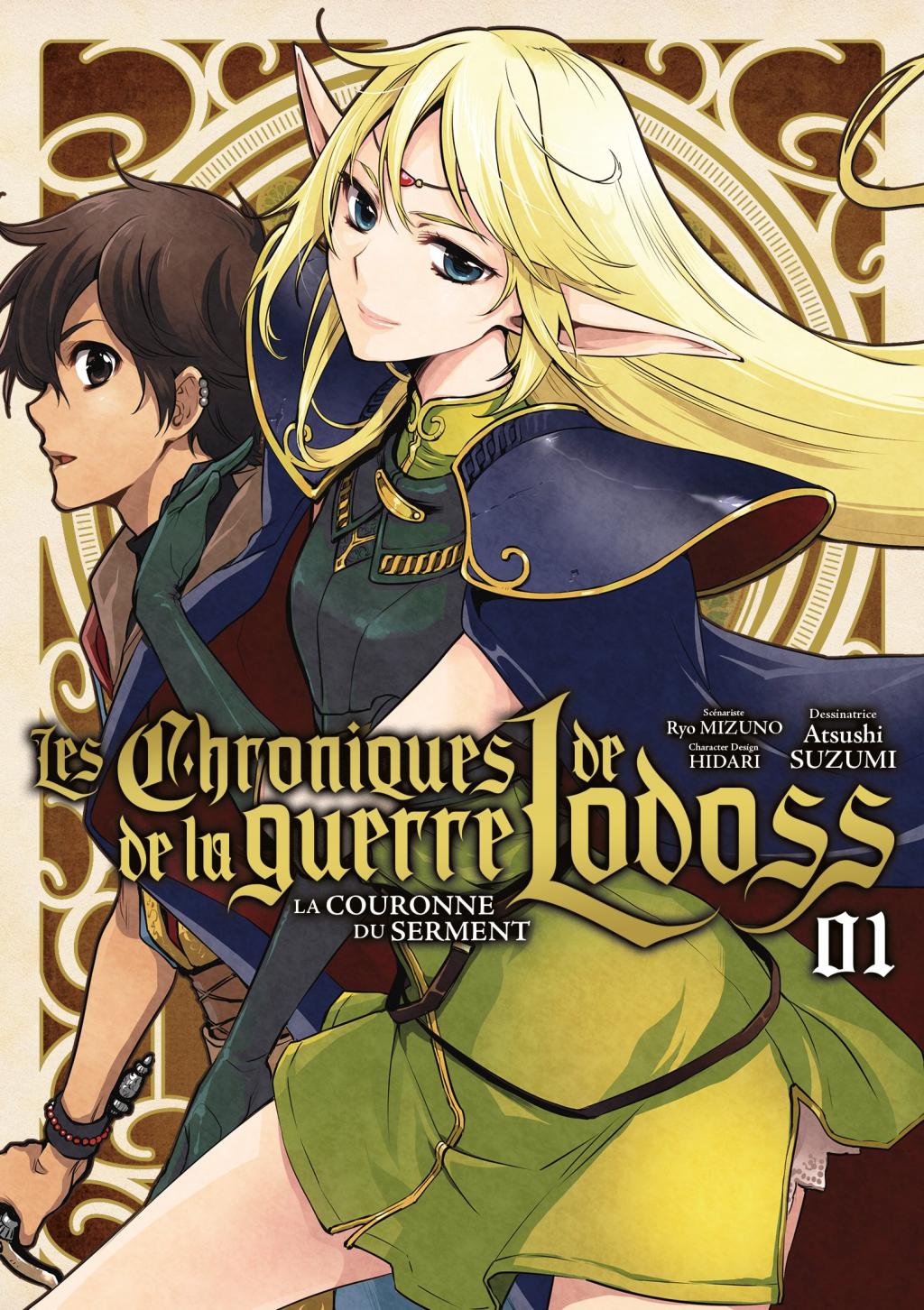 CHRONIQUES DE LA GUERRE DE LODOSS - La couronne du Serment - Tome 1
