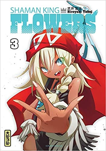 Shaman King Flowers - Tome 3