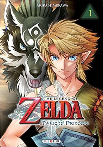 THE LEGEND OF ZELDA - Twilight Princess - Tome 1