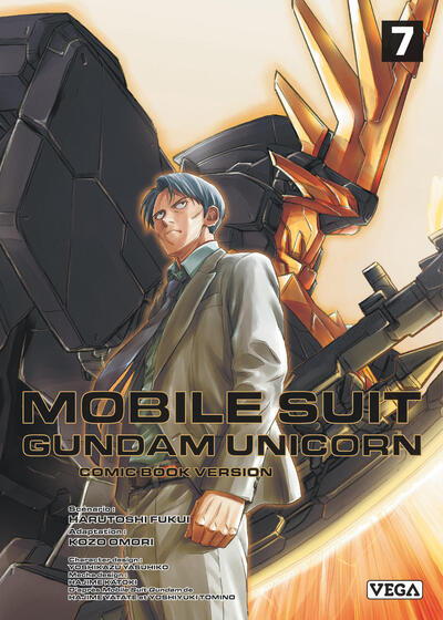 MOBILE SUIT GUNDAM UNICORN - Tome 07