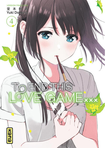 To End this love game... - Tome 04
