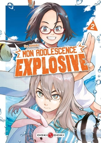 Mon Adolescence Explosive - Tome 02