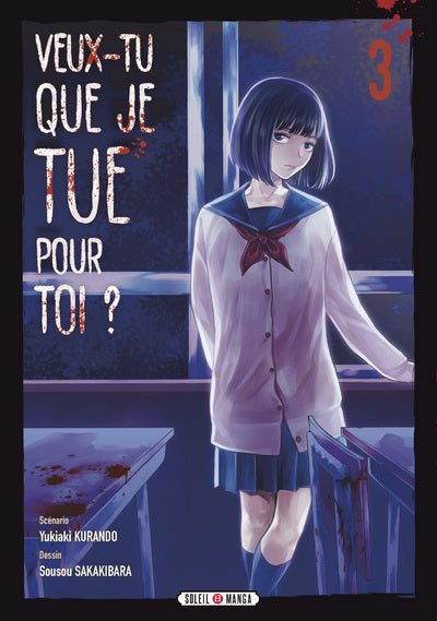 VEUX-TU QUE JE TUE POUR TOI T03