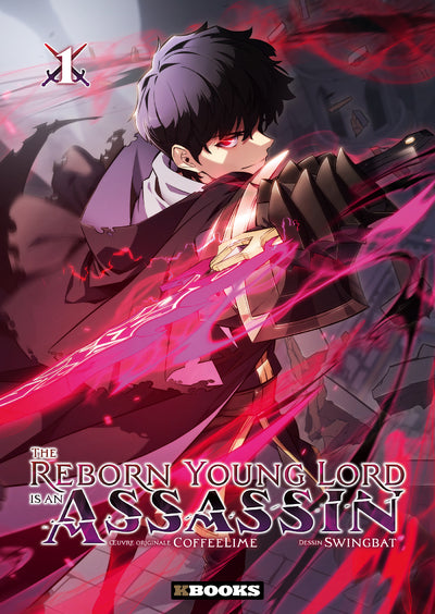 The Reborn Young Lord is an Assassin - tome 01