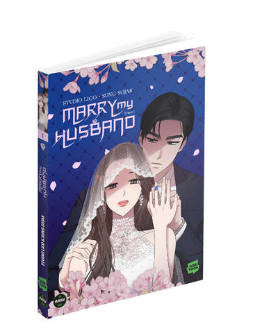 MARRY MY HUSBAND, TOME 1 - EDI