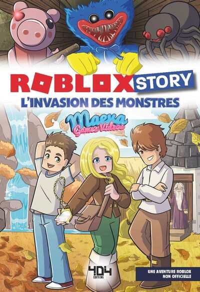 ROBLOX STORY - TOME 02 L'INVASION DES MONSTRES
