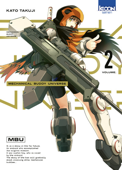 Mechanical Buddy Universe - tome 02