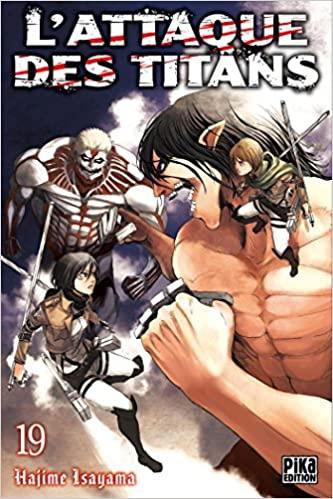 L'ATTAQUE DES TITANS - Tome 19