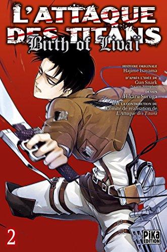 L'ATTAQUE DES TITANS - Birth of Livai - Tome 2