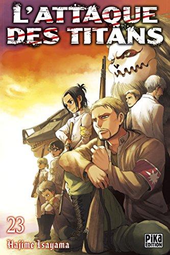 L'ATTAQUE DES TITANS - Tome 23