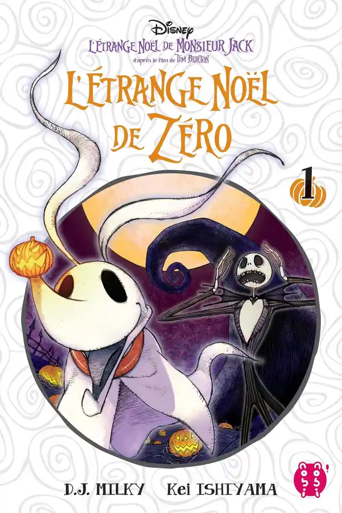 L'ETRANGE NOEL DE ZERO - Tome 1