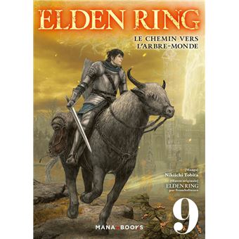 ELDEN RING - Le chemin de l'Arbre-Monde - Tome 9