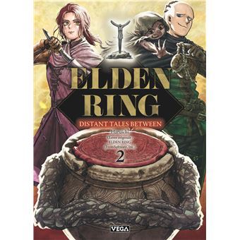 Elden Ring Distant Tales Between - Tome 02
