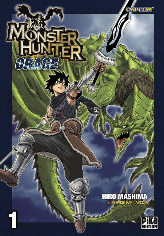 MONSTER HUNTER ORAGE - Tome 1 - Nouvelle Edition