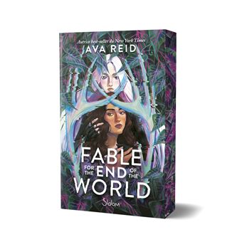 FABLE FOR THE END OF THE WORLD