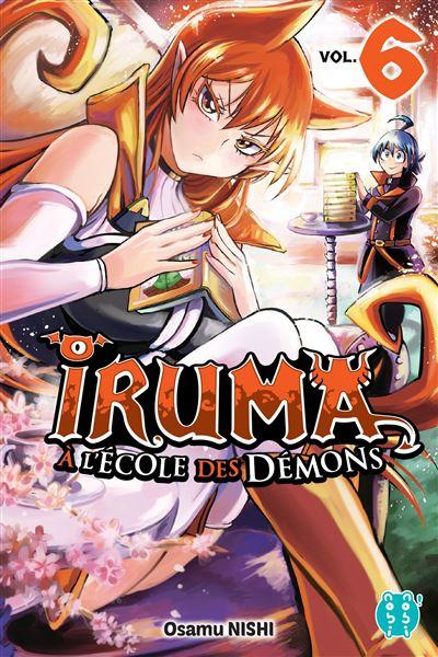 IRUMA A L'ECOLE DES DEMONS - Tome 6