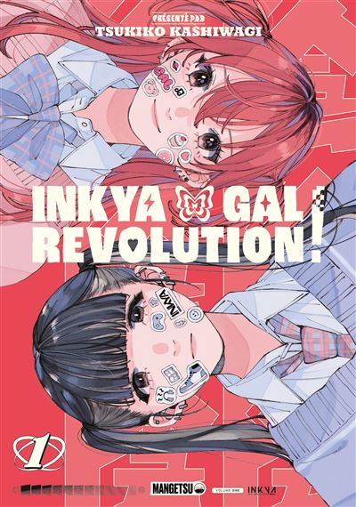 Inkya Gal Revolution ! - tome 01
