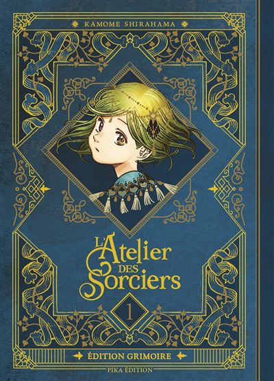 L'Atelier des Sorciers - Tome 01 - Edition Grimoire