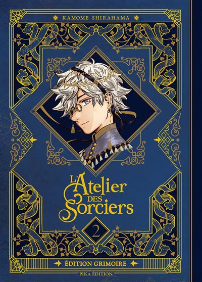 L'Atelier des Sorciers - Tome 02 - Edition Grimoire