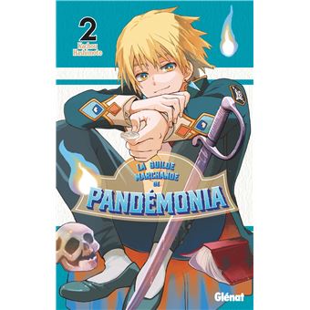 La Guilde Marchande de Pandémonia - tome 02