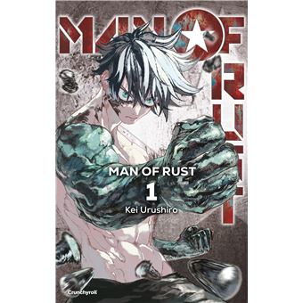 Man Of Rust - Tome 1