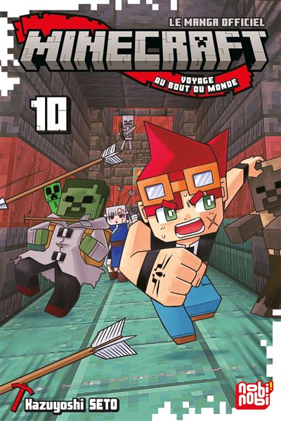 MINECRAFT - Le manga officiel - Voyage au bout du monde - Tome 10