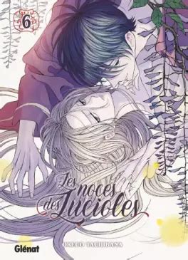 Les noces des Lucioles - tome 06