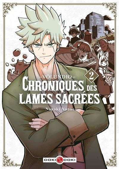 Chroniques Des Lames Sacrées - Tome 2
