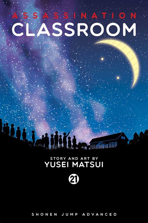 ASSASSINATION CLASSROOM - Tome 21