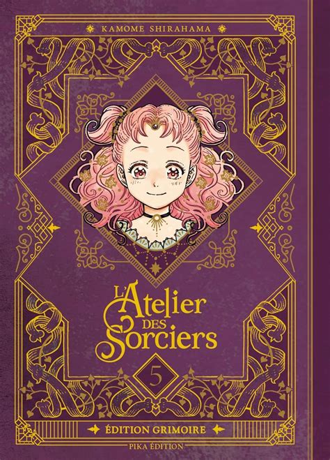 L'Atelier des Sorciers - Tome 05 - Edition Grimoire