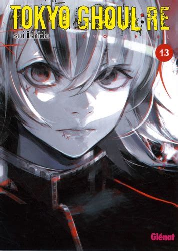 TOKYO GHOUL RE - Tome 13