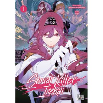 SERIAL KILLER ISEKAI T01