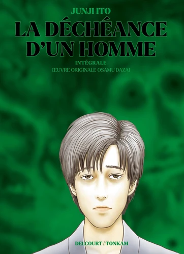 LA DECHEANCE D'UN HOMME - INTEGRALE - JUNJI ITO