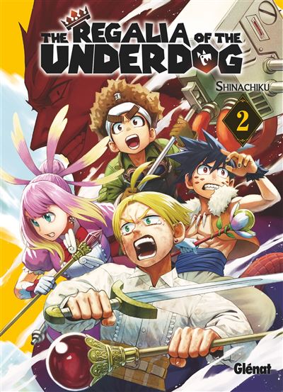 The Regalia of The Underdog - Tome 2