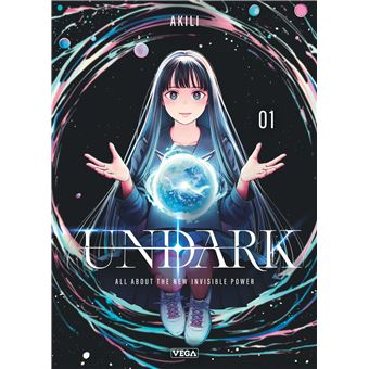 Undark - Tome 01