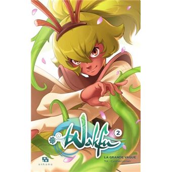 Wakfu - La Grande Vague - Tome 2