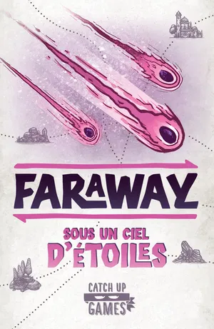 Faraway - 2e Extension - Sous Un Ciel d'Etoiles