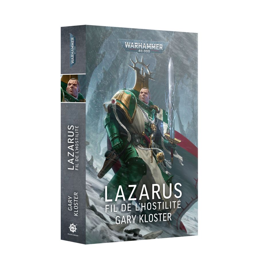Warhammer 40k / Black Library - Lazarus : fil de l hostilité (français)