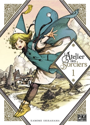 L'Atelier des Sorciers - Tome 01